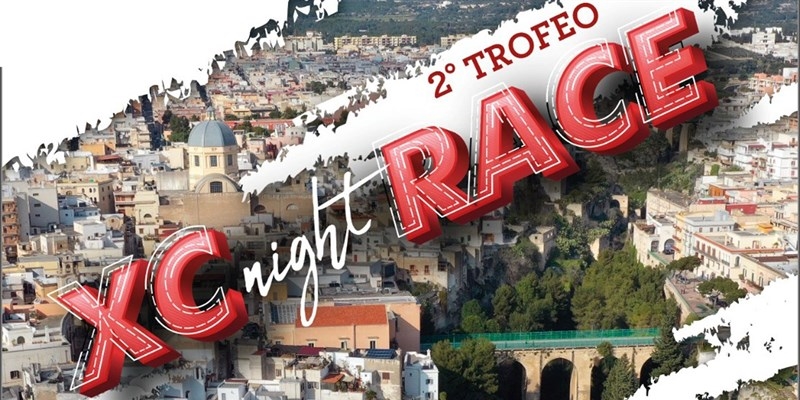 Secondo trofeo "XC Night Race" Secondo trofeo "XC Night Race"