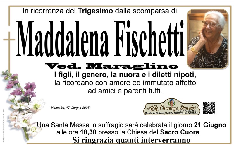 Trigesimo di Maddalena Fischetti