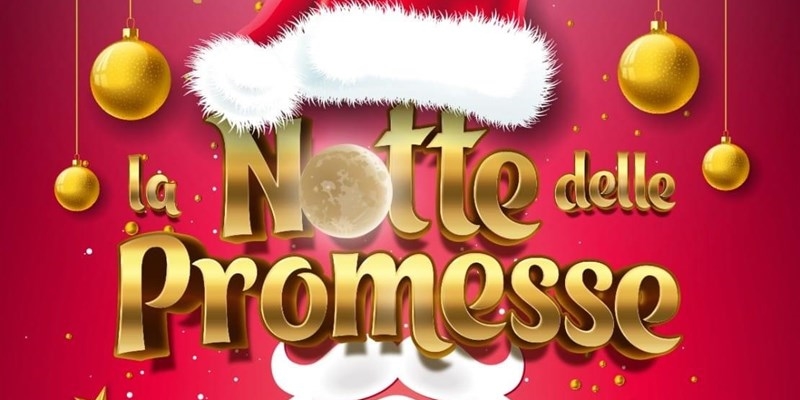 Tutto pronto per “La Magica Notte delle Promesse” in piazza Garibaldi