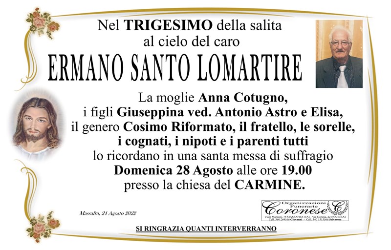 Trigesimo di Ermano Santo Lomartire