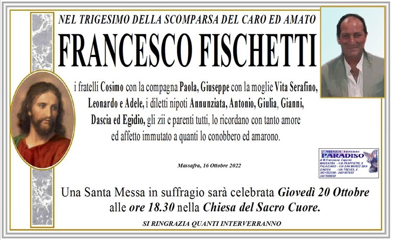 Trigesimo di Francesco Fischetti