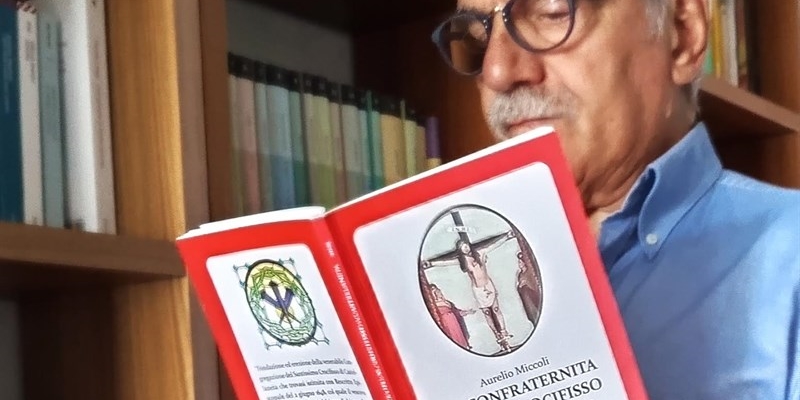La confraternita del Santissimo Crocifisso nel nuovo libro di Aurelio Miccoli