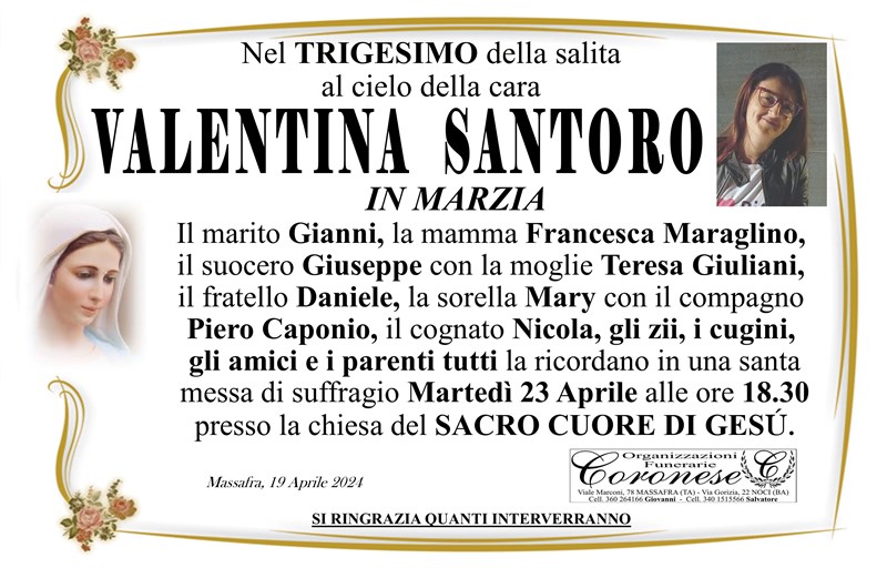 Trigesimo di Valentina  Santoro