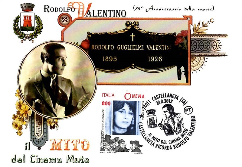 23 ago 2012, Annullo speciale, Castellaneta ricorda Rodolfo Valentino, il Mito del cinema muto, 86° anniversario, utilizzando francobolli a tema