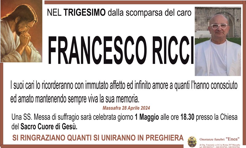 Trigesimo di FRANCESCO RICCI