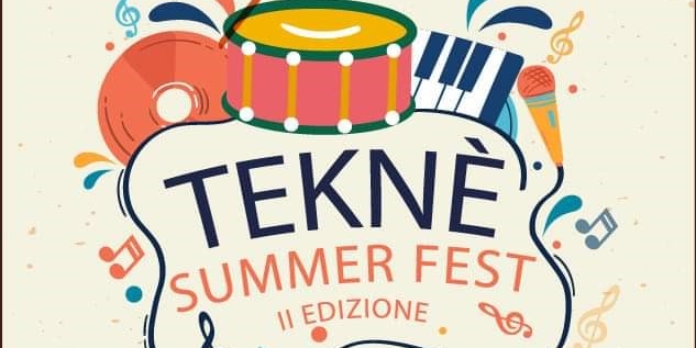 Teknè Summer Fest Teknè Summer Fest