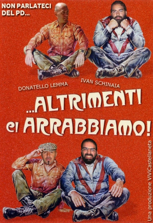 ALTRIMENTI CI ARRABBIAMO