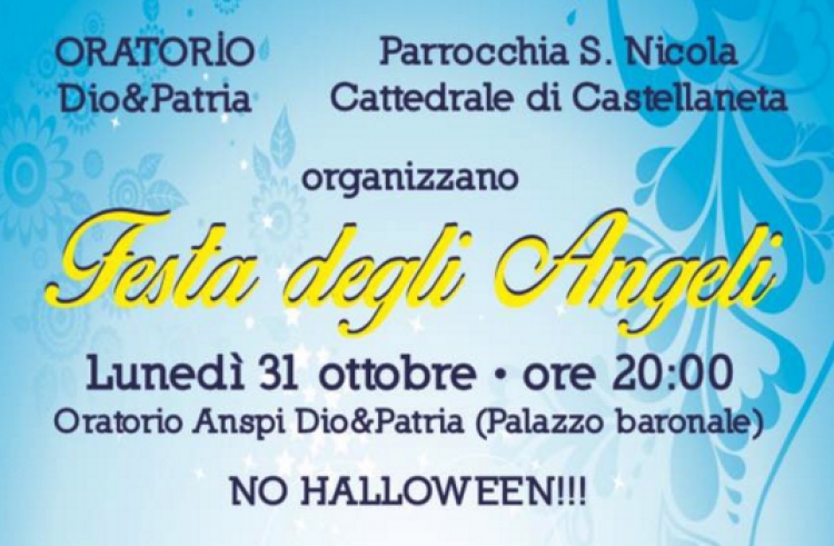 HALLOWEEN? NO GRAZIE, ECCO LA FESTA DEGLI ANGELI HALLOWEEN? NO GRAZIE, ECCO LA FESTA DEGLI ANGELI