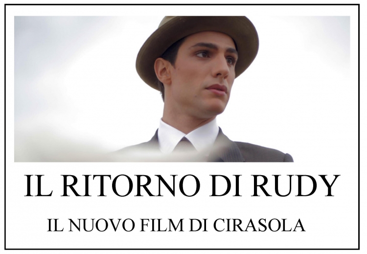IL RITORNO DI RUDY, IL NUOVO FILM DI CIRASOLA [RECENSIONE DI AURELIO MICCOLI]