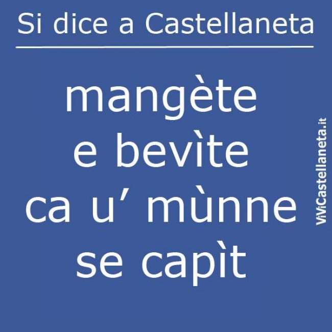 MANGÈTE E BEVÌTE... MANGÈTE E BEVÌTE...