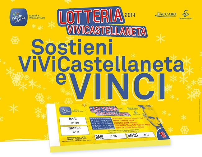LA LOTTERIA DI VIVICASTELLANETA, SOSTIENICI E VINCI! LA LOTTERIA DI VIVICASTELLANETA, SOSTIENICI E VINCI!