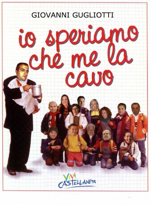 IO SPERIAMO CHE ME LA CAVO