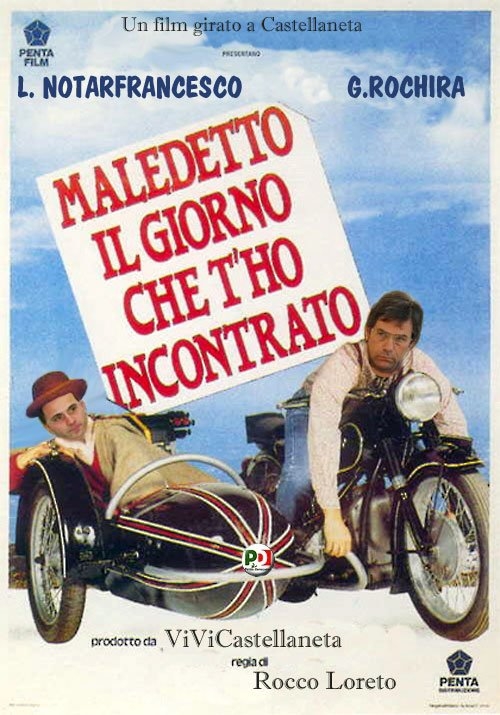 MALEDETTO IL GIORNO CHE T'HO INCONTRATO