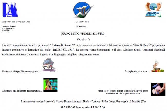 PROGETTO BIMBI SICURI PROGETTO BIMBI SICURI