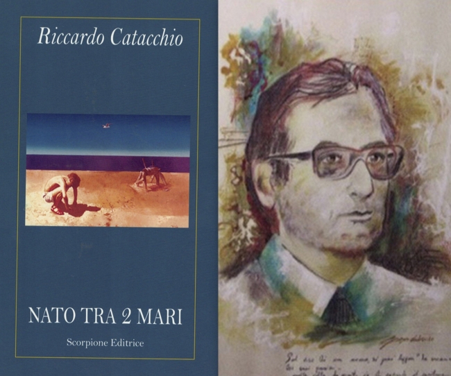 IL NUOVO LIBRO DI POESIE DEL GIORNALISTA E SCRITTORE TARANTINO RICCARDO CATACCHIO IL NUOVO LIBRO DI POESIE DEL GIORNALISTA E SCRITTORE TARANTINO RICCARDO CATACCHIO