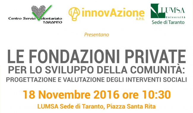SEMINARIO LE FONDAZIONI PRIVATE PER LO SVILUPPO DELLA COMUNITA’