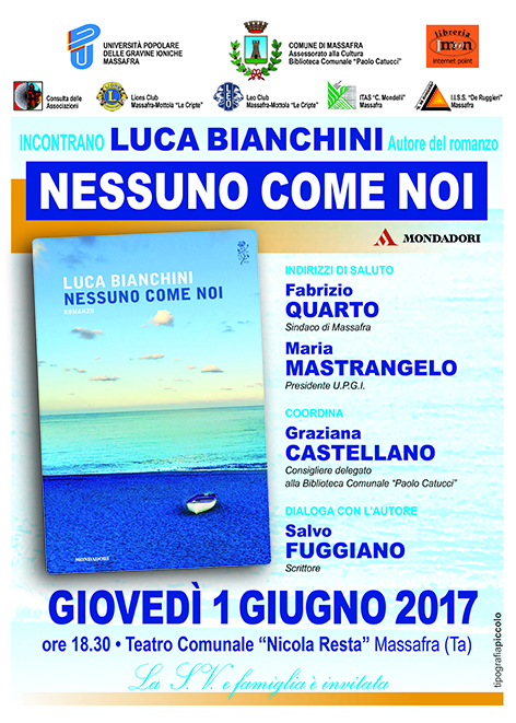 PRESENTAZIONE DEL ROMANZO "NESSUNO COME NOI" DI LUCA BIANCHINI