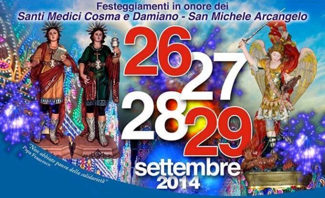 Festeggiamenti SS. Medici Cosma e Damiano e del Patrono San Michele Arcangelo