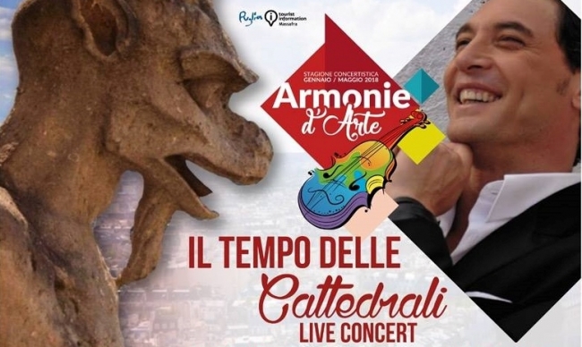 “IL TEMPO DELLE CATTEDRALI – LIVE CONCERT” ULTIMO APPUNTAMENTO DI “ARMONIE D’ARTE” “IL TEMPO DELLE CATTEDRALI – LIVE CONCERT” ULTIMO APPUNTAMENTO DI “ARMONIE D’ARTE”