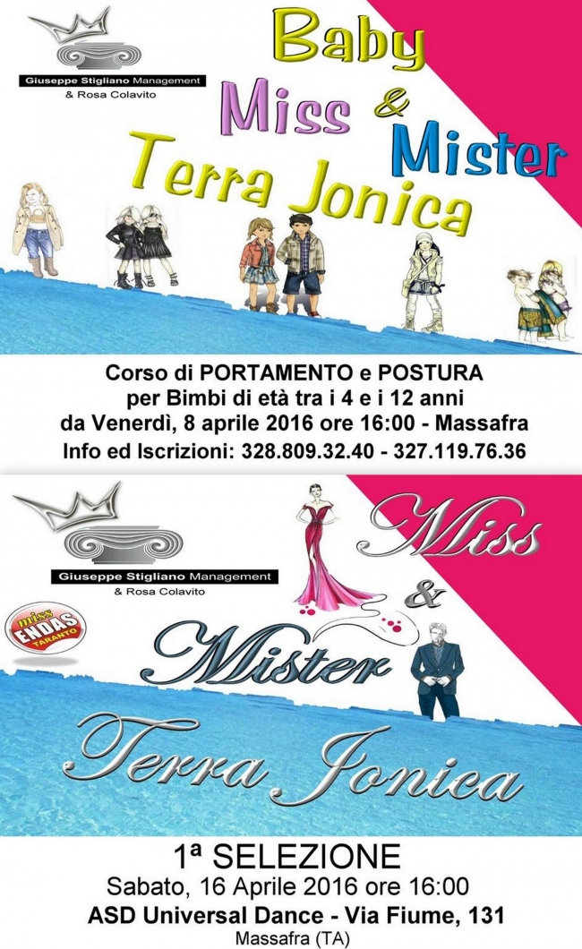 CORSO DI PORTAMENTO PER BAMBINI E PRIME SELEZIONI PER MISS & MISTER TERRA JONICA E GRAN GALÀ CITTÀ DI MASSAFRA 2016 CORSO DI PORTAMENTO PER BAMBINI E PRIME SELEZIONI PER MISS & MISTER TERRA JONICA E GRAN GALÀ CITTÀ DI MASSAFRA 2016